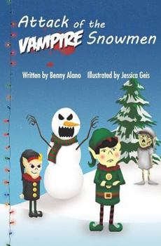 Paperback Attack of the Vampire Snowmen Book