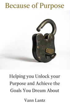 Paperback Because of Purpose Book