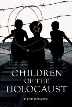 Paperback Children of the Holocaust (White Lightning Nonfiction) Book