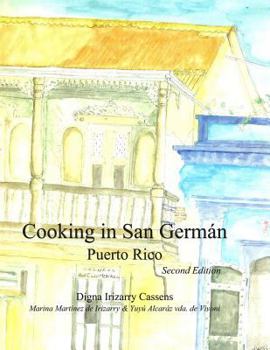 Paperback Cooking in San Germán Puerto Rico: Puerto Rican Regional Cuisine Book