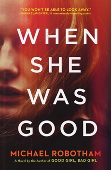 When She Was Good - Book #2 of the Cyrus Haven