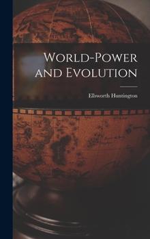 Hardcover World-Power and Evolution Book