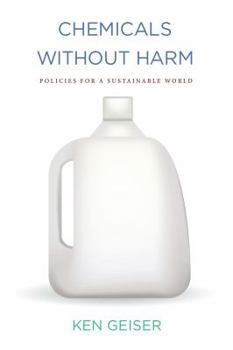 Paperback Chemicals Without Harm: Policies for a Sustainable World Book