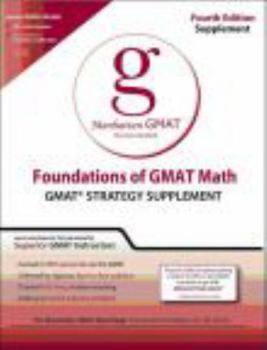 Paperback Foundations of GMAT Math: GMAT Strategy Supplement Book