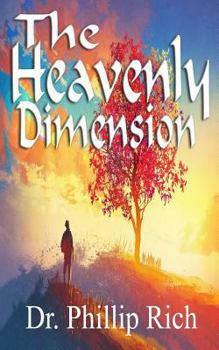 Paperback The Heavenly Dimension Book