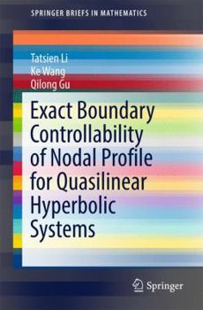 Paperback Exact Boundary Controllability of Nodal Profile for Quasilinear Hyperbolic Systems Book