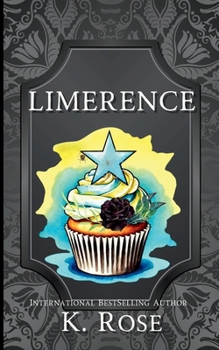 Paperback Limerance: Hexes and Oh's Bakery Book