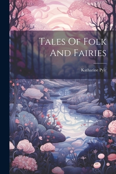 Paperback Tales Of Folk And Fairies Book