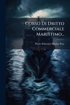 Paperback Corso Di Dritto Commerciale Marittimo... [Italian] Book