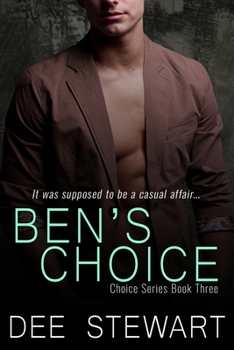 Ben's Choice - Book #3 of the Choices
