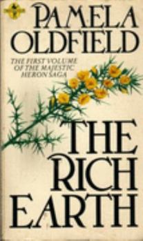 The Rich Earth - Book #1 of the Heron Saga