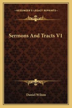 Sermons and Tracts, Volume 1
