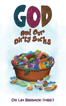 Paperback God and Our Dirty Socks Book