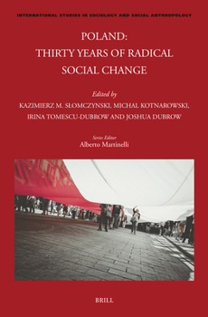 Hardcover Poland: Thirty Years of Radical Social Change Book