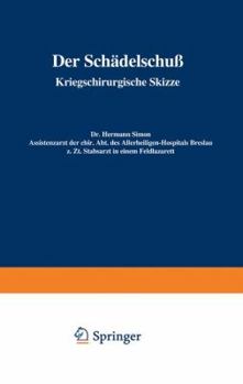 Paperback Der Schädelschuß: Kriegschirurgische Skizze [German] Book