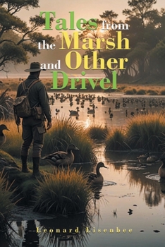 Paperback Tales from the Marsh and Other Drivel Book