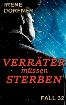 Verräter müssen sterben (German Edition) - Book #32 of the Fall