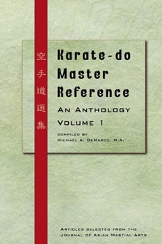 Hardcover Karate-do Master Reference: An Anthology Volume 1 Book