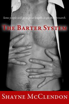 The Barter System - Book #1 of the Members Only