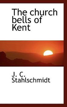 The Church Bells of Kent