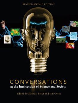 Paperback Conversations at the Intersection of Science and Society Book