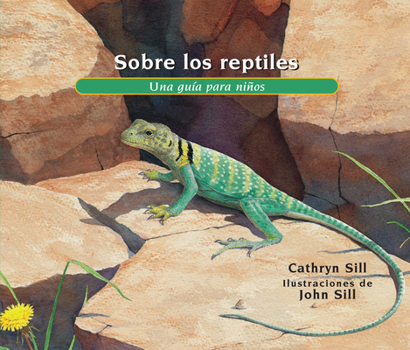 Paperback Sobre Los Reptiles: Una Guía Para Niños [Spanish] Book