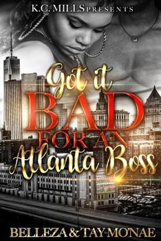 Paperback Got It Bad For An Atlanta Boss Book