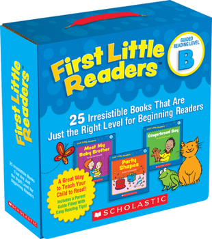 Paperback First Little Readers Parent Pack: Guided Reading Level B: 25 Irresistible Books That Are Just the Right Level for Beginning Readers Book