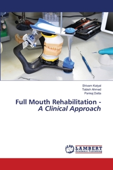 Paperback Full Mouth Rehabilitation - A Clinical Approach Book