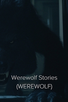 Paperback Werewolf Stories (WEREWOLF) Book
