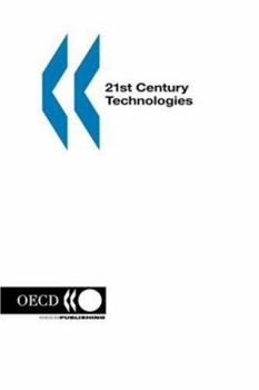 Paperback 21st Century Technologies: Promises and Perils of a Dynamic Future Book