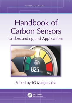 Handbook of Carbon Sensors (Series in Sensors)