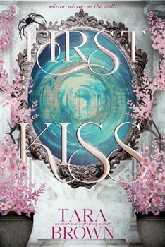 Paperback First Kiss: A Romantic Fairytale Book