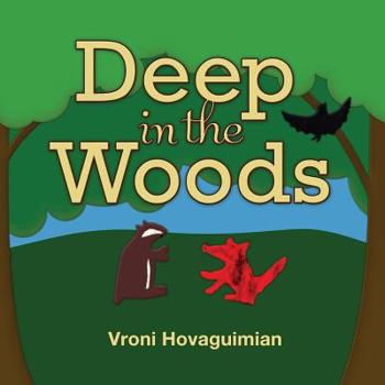 Paperback Deep in the Woods Book