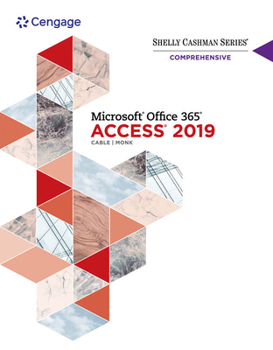 Paperback Shelly Cashman Series Microsoft Office 365 & Access2019 Comprehensive Book