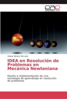 Paperback IDEA en Resolución de Problemas en Mecánica Newtoniana [Spanish] Book