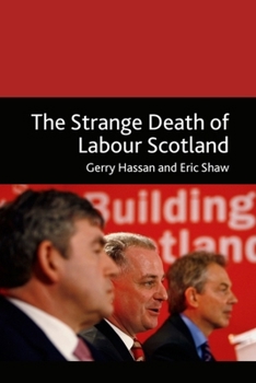 Paperback The Strange Death of Labour Scotland Book
