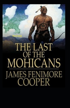 Paperback The Last of the Mohicans Illustrated Book