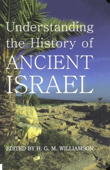 Hardcover Understanding the History of Ancient Israel Book