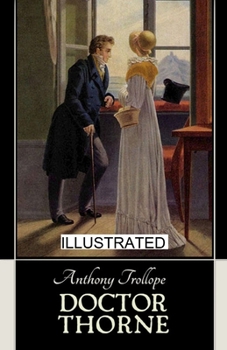 Doctor Thorne illustrated