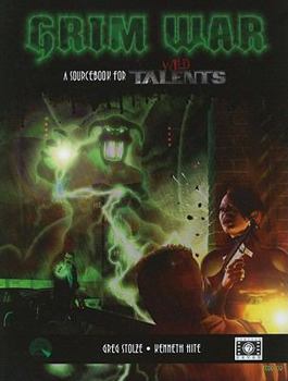 Paperback Grim War: A Wild Talents Sourcebook of Sorcery and Superheroes Book