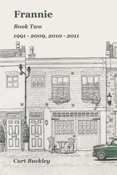 Paperback Frannie, Book Two: 1991 - 2009, 2010 - 2011 Book