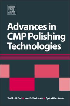 Hardcover Advances in Cmp Polishing Technologies Book