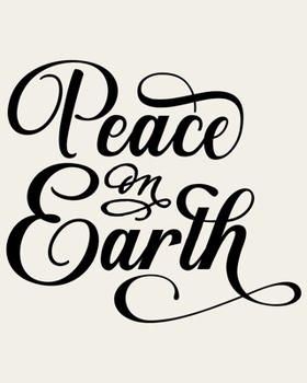 Paperback Peace On Earth: Ultimate Christmas Planner Festive Organiser: Plan and Track Gifts, Cards, Meals, Online Shopping Book