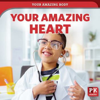 Library Binding Your Amazing Heart Book