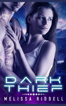 Paperback Dark Thief: A Savage Worlds Novella Book