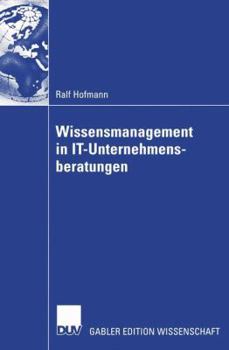 Hardcover Wissensmanagement in It-Unternehmensberatungen [German] Book