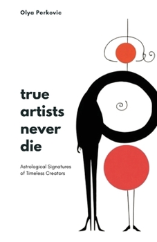 True Artists Never Die