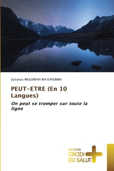 Paperback PEUT-ETRE (En 10 Langues) [French] Book