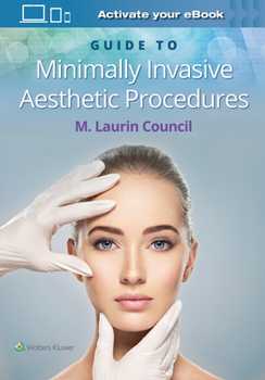 Paperback Guide to Minimally Invasive Aesthetic Procedures Book